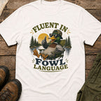 Fluent In Fowl Language