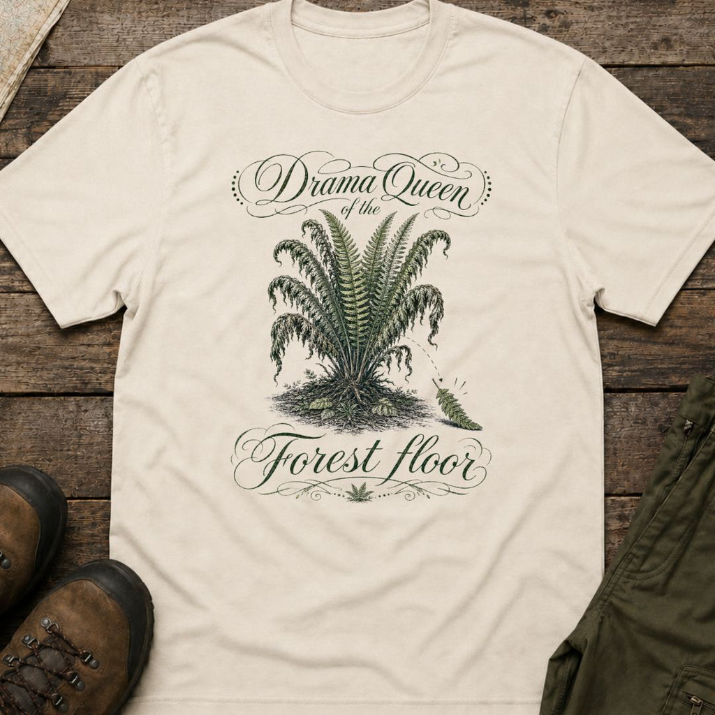 Drama Queen Of The Forest Floor