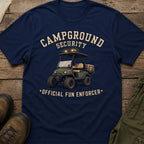 Campground Security Official Fun Enforcer