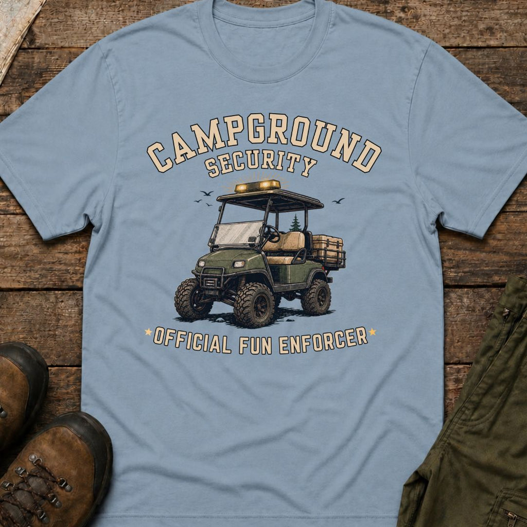 Campground Security Official Fun Enforcer