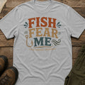 Fish Fear Me For Vaious Reasons
