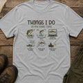 Things I Do in My Spare Time T-Shirt