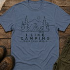 I Like Camping More Than People