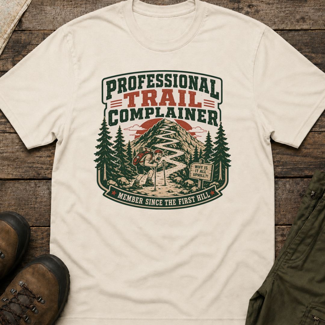 Professional Trail Complainer