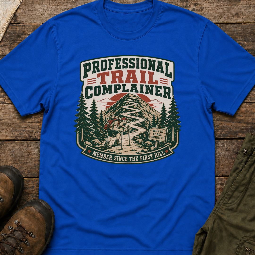 Professional Trail Complainer