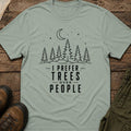 Sage green "Prefer Trees Over People" graphic t-shirt for nature lovers and hikers
