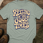 Reeling In The Good Times
