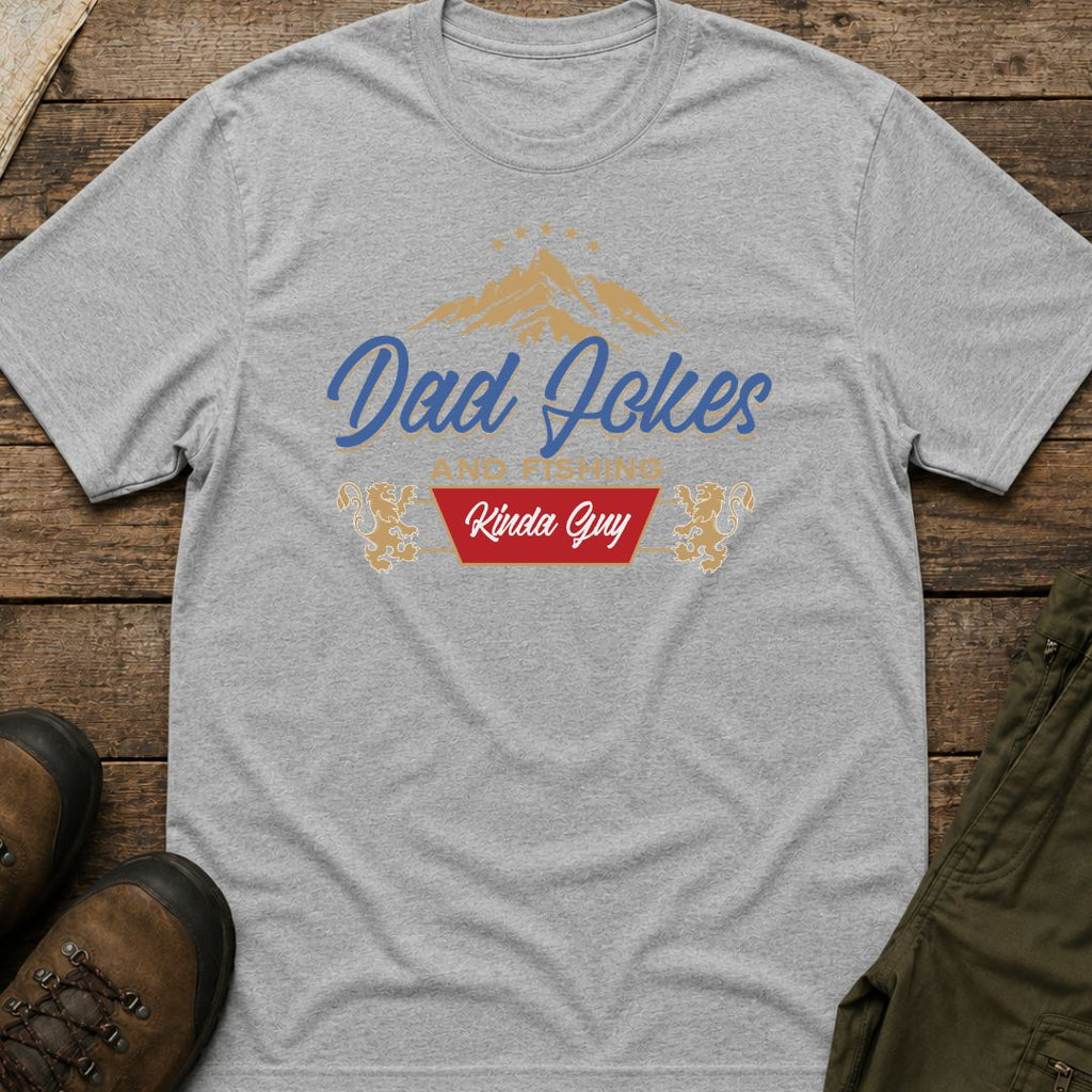 Dad Jokes and Fishing Kinda Guy