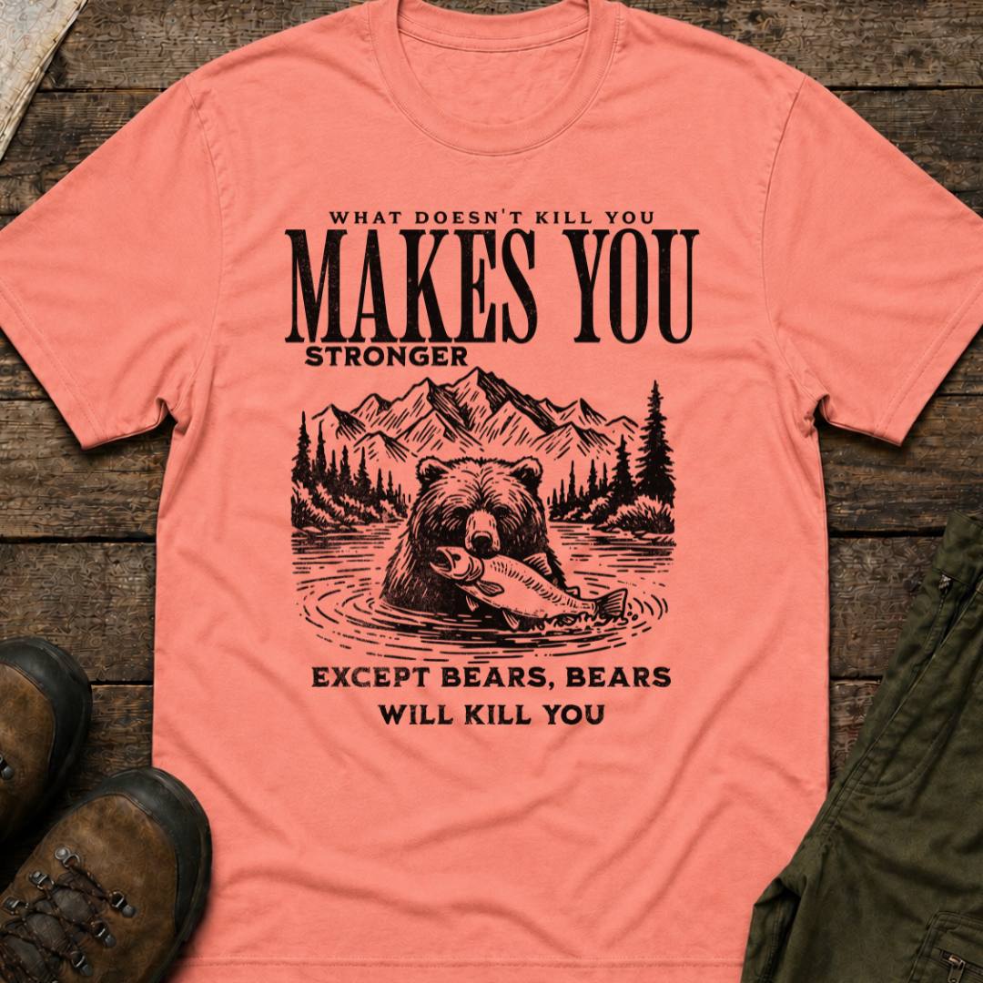 What Doesn't Kill You Makes You Stronger, Except Bears