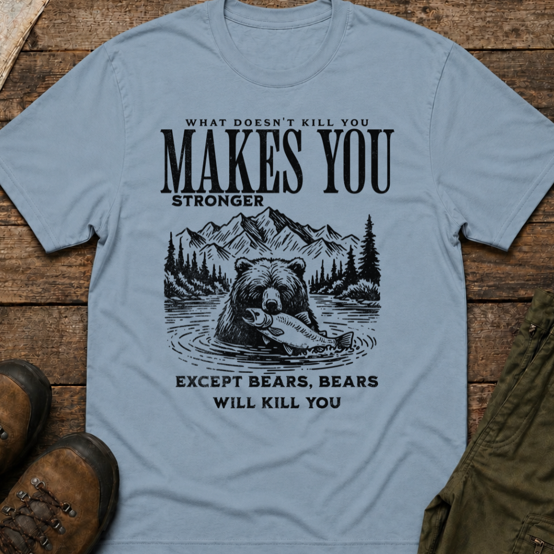 What Doesn't Kill You Makes You Stronger, Except Bears