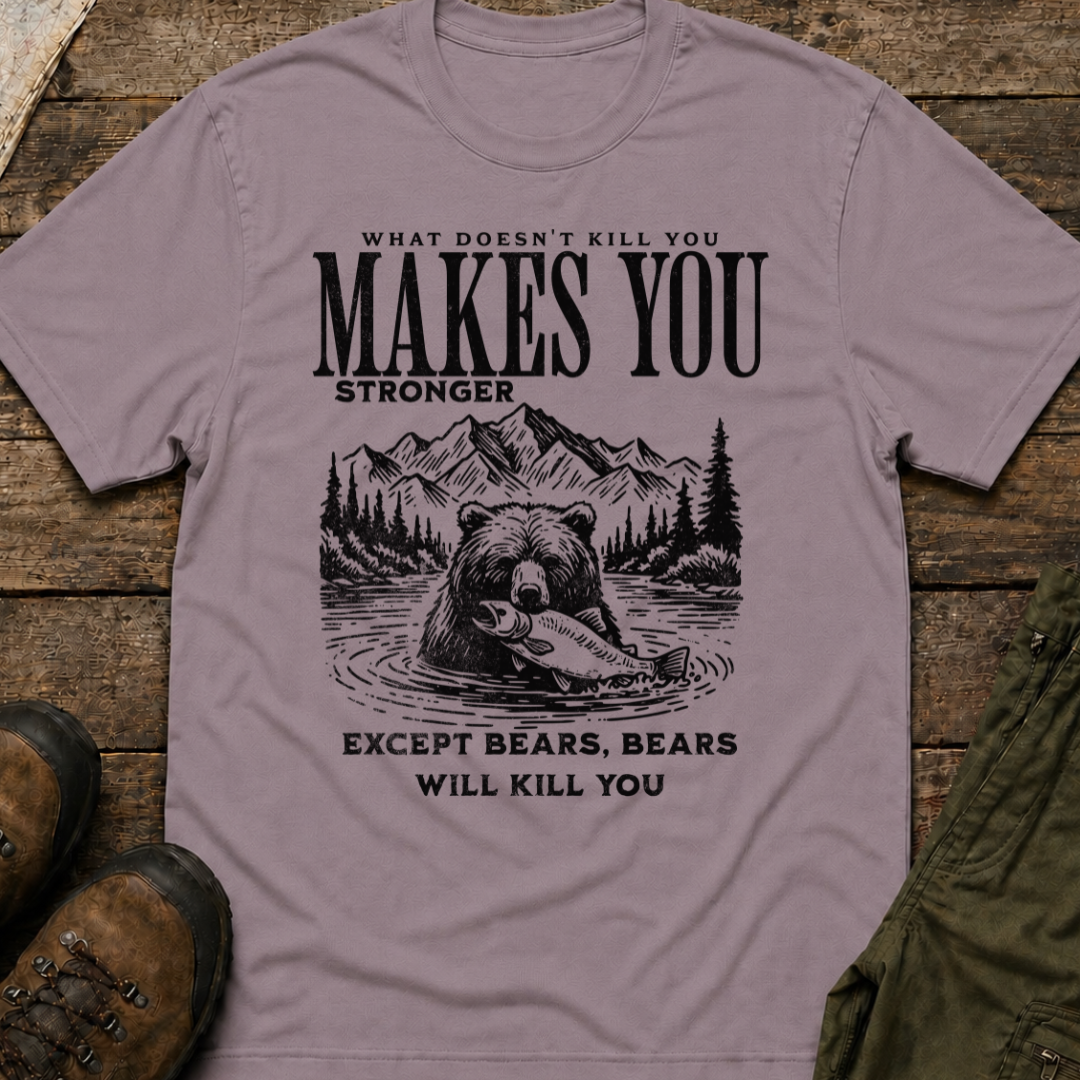 What Doesn't Kill You Makes You Stronger, Except Bears