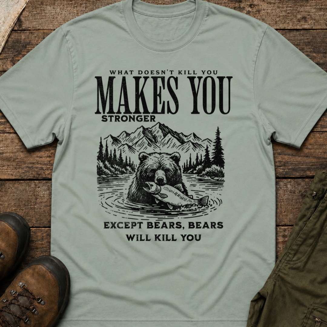 What Doesn't Kill You Makes You Stronger, Except Bears